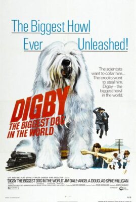 Digby: The Biggest Dog in the World