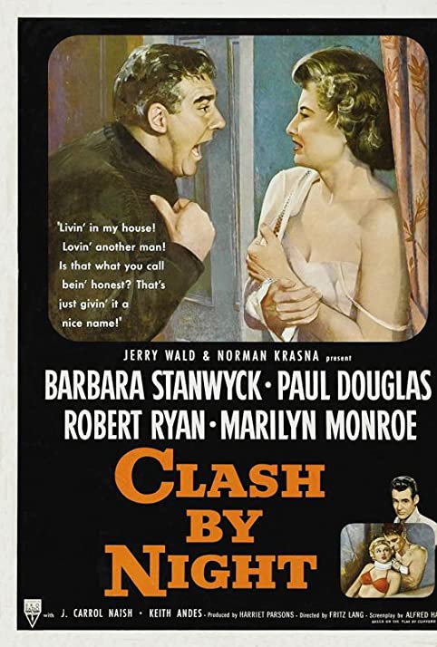 Só a Mulher Peca<br><small>Clash by Night (1952)</small>