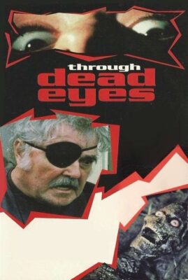 Through Dead Eyes