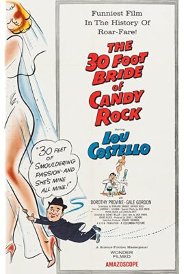 The 30 Foot Bride of Candy Rock