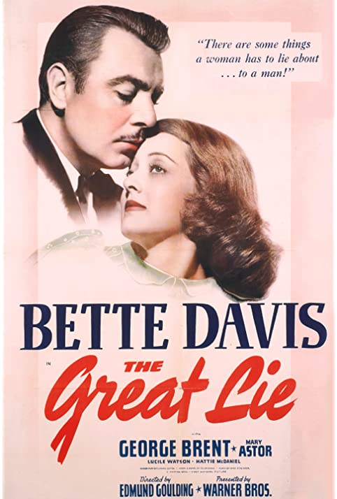 A Grande Mentira<br><small>The Great Lie (1941)</small>