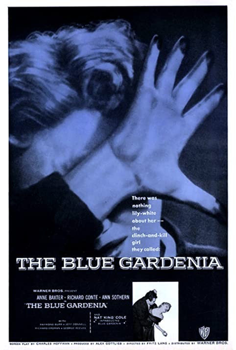 A Gardênia Azul<br><small>The Blue Gardenia (1953)</small>