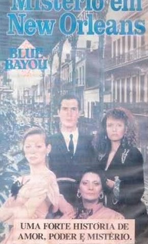 Mistério em Nova Orleans<br><small>Blue Bayou (1990)</small>