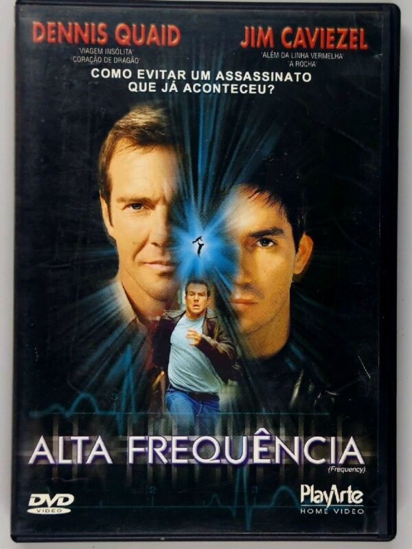 Alta Frequência<br><small>Frequency (2000)</small>