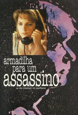 Armadilha para um Assassino<br><small>In the Company of Darkness (1993)</small>