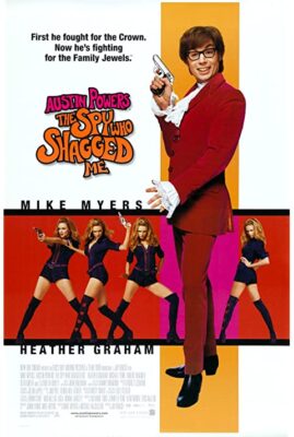 Austin Powers: The Spy Who Shagged Me