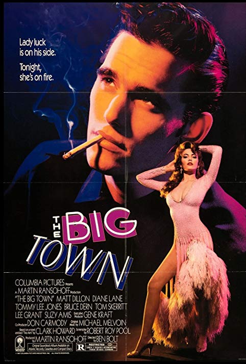 Com a Vida em Jogo<br><small>The Big Town (1987)</small>