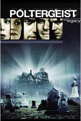 Poltergeist: The Legacy