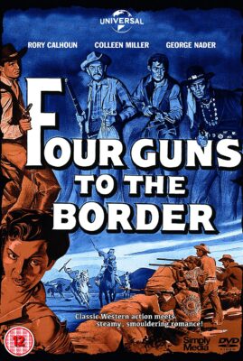 Four Guns to the Border
