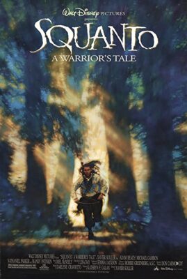 Squanto: A Warrior's Tale