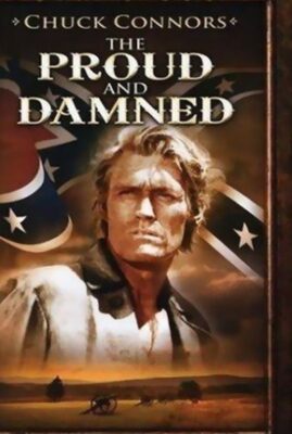 The Proud and Damned