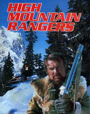 Policiais da Montanha<br><small>High Mountain Rangers (1987)</small>