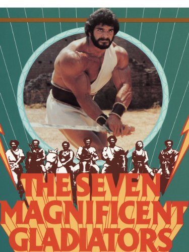 Os Sete Magníficos Gladiadores<br><small>The Seven Magnificent Gladiators (1983)</small>