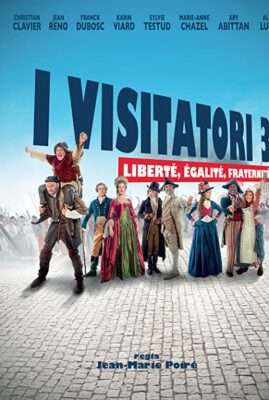 Les Visiteurs: La R&eacute;volution
