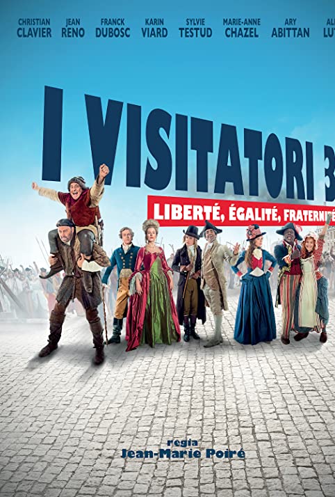 Os Visitantes 3 - A Revolução<br><small>Les Visiteurs: La Révolution (2016)</small>