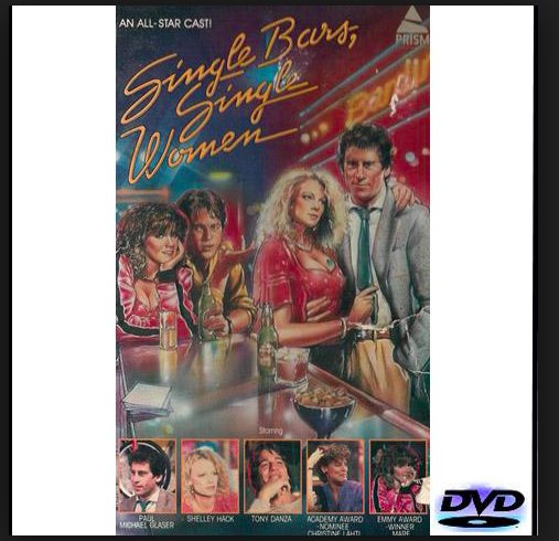 Single Bars, Single Women<br><small>Single Bars, Single Women (1984)</small>