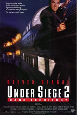 Under Siege 2: Dark Territory