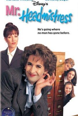 Mr. Headmistress