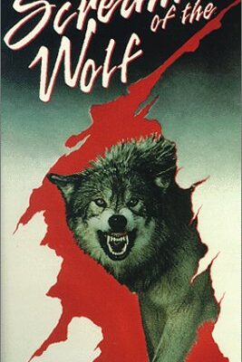 Scream of the Wolf