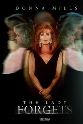 The Lady Forgets