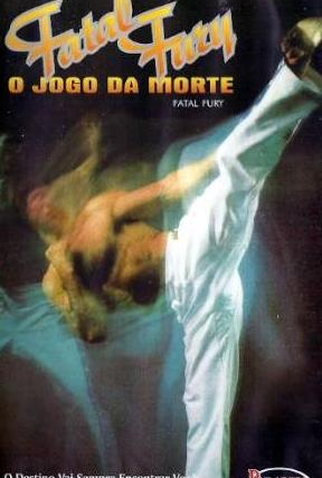 Fatal Fury: O Jogo da Morte<br><small>Fate and Fury (1994)</small>