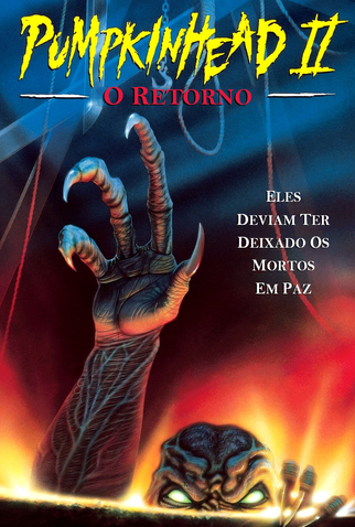 Pumpkinhead: O Retorno<br><small>Pumpkinhead 2: Blood Wings (1993)</small>