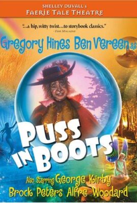 Faerie Tale Theatre: Puss in Boots