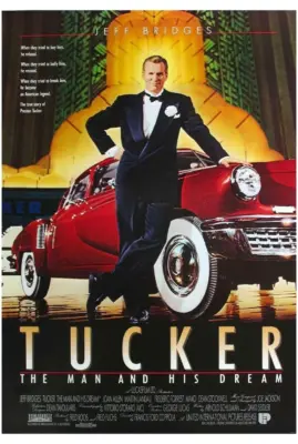 Tucker,The Man and His Dream