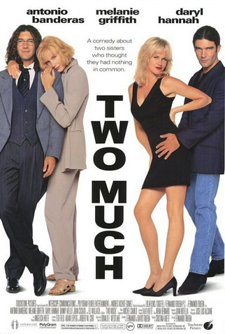 Quero Dizer Que Te Amo<br><small>Two Much (1995)</small>