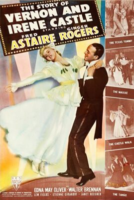 The Story of Vernon and Irene Castle