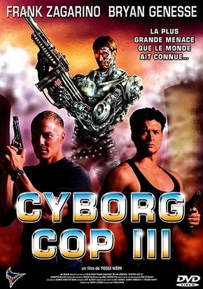 Cyborg Cop III - Resgate Espetacular<br><small>Cyborg Cop III (1995)</small>