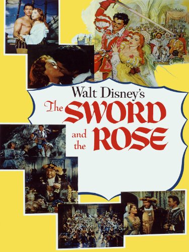 Entre a Espada e a Rosa<br><small>The Sword and the Rose (1953)</small>