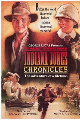 The Young Indiana Jones Chronicles