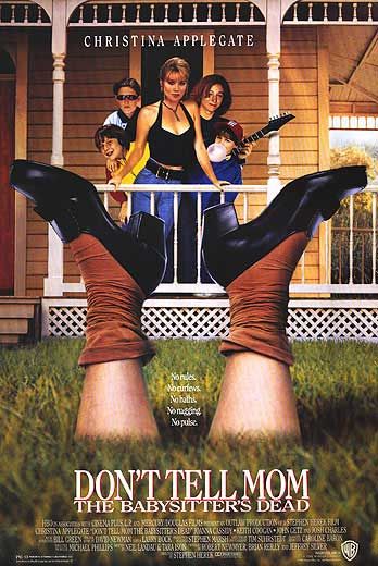 Viva A Baba Morreu<br><small>Dont Tell Mom the Babysitters Deady (1991)</small>