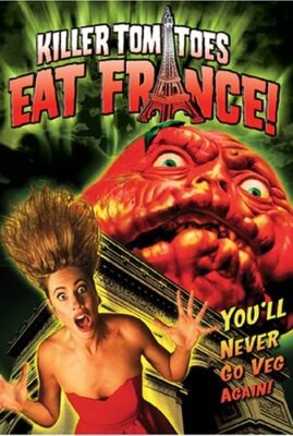 Killer Tomatoes eat France