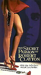 The Secret Passion of Robert Clayton