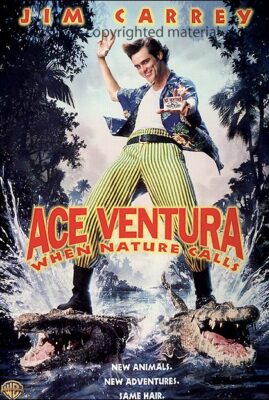 Ace Ventura - When Nature Call