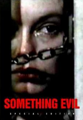 A Força do Mal<br><small>Something Evil (1972)</small>