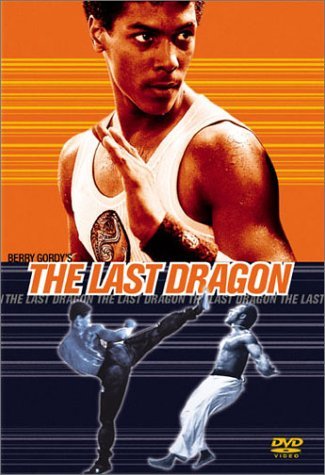 O Último Dragão<br><small>The Last Dragon (1985)</small>