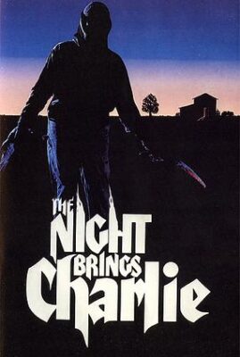 The Night Brings Charlie