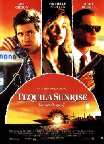 Conspiração Tequila<br><small>Tequila Sunrise (1988)</small>