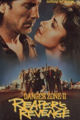 Danger Zone II - Reaper's Revenge
