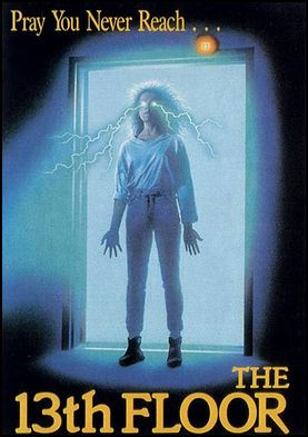 13º O Andar do Pavor<br><small>The 13th Floor (1988)</small>