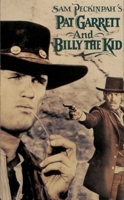 Pat Garrett & Billy the Kid