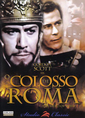O Colosso de Roma<br><small>Hero of Rome (1964)</small>