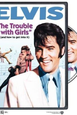 The Trouble With Girls
