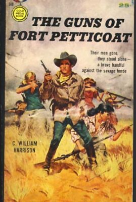 The Guns of Fort Petticoat