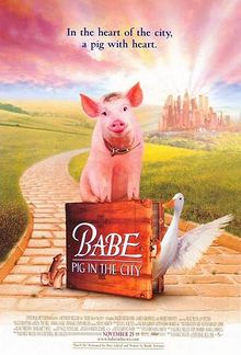 Babe,Um porquinho atrapalhado na cidade<br><small>Babe: Pig in the City (1998)</small>