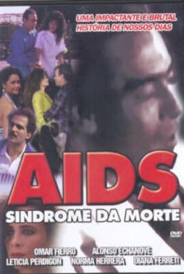 S.I.D.A., s&iacute;ndrome de muerte