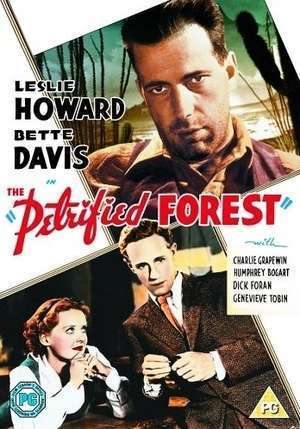 A Floresta Petrificada<br><small>The Petrified Forest (1936)</small>